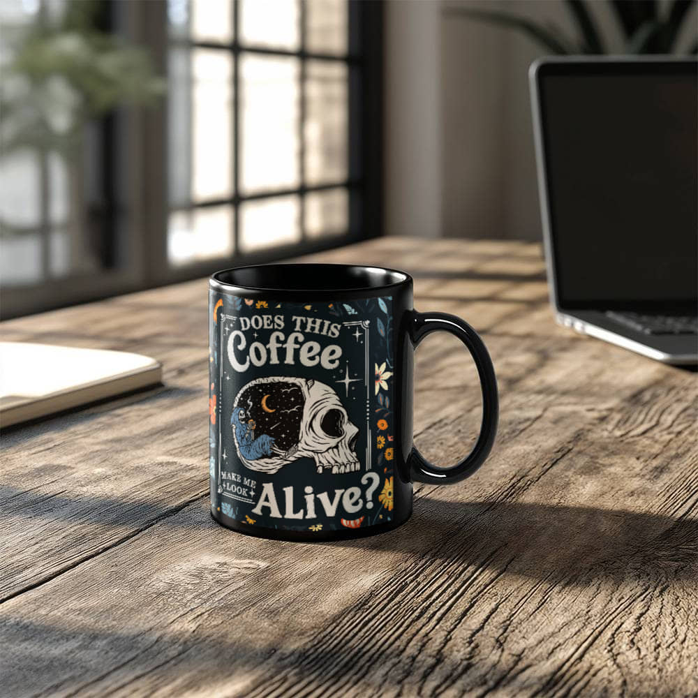 Does This Coffee Make Me look Alive? - Coffee Mug