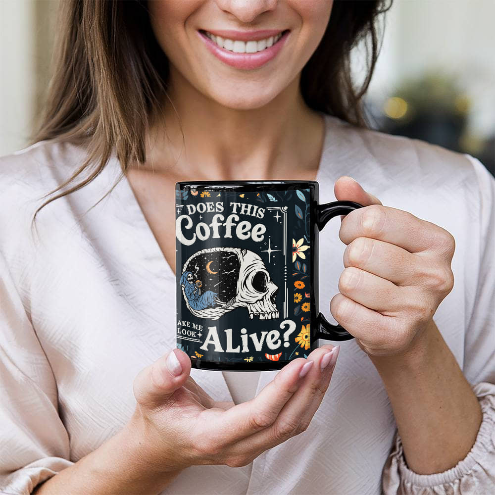 Does This Coffee Make Me look Alive? - Coffee Mug